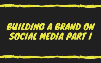 Building a Brand on Social Media II