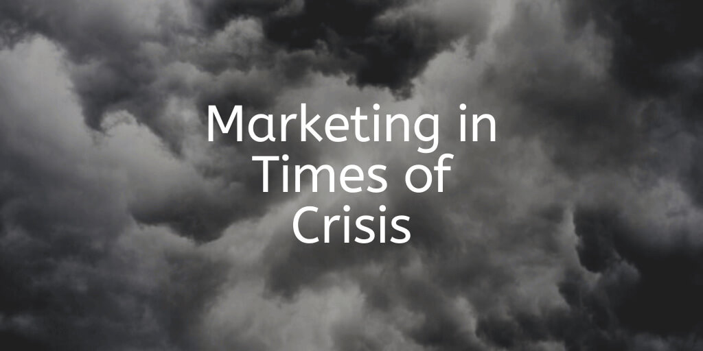 marketing a business during a crisis